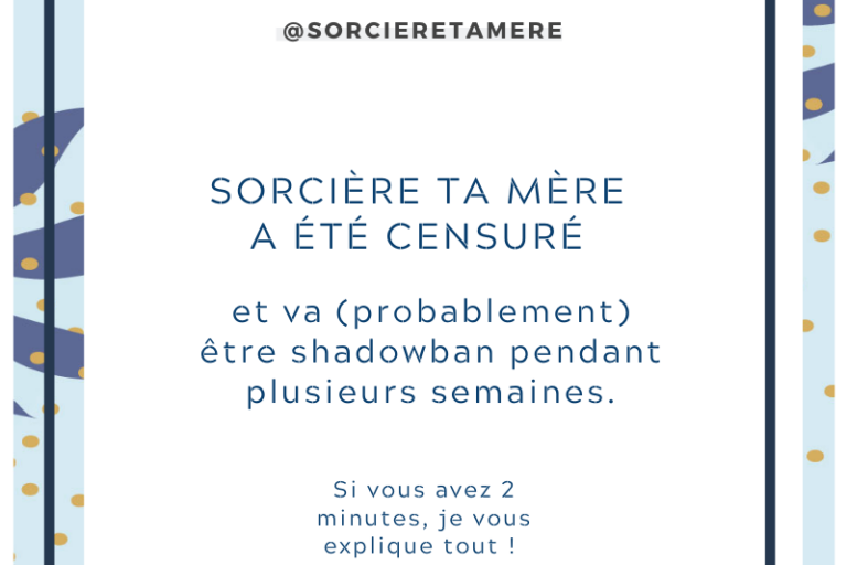sorciere-ta-mere-censure-reseaux-sociaux-instagram