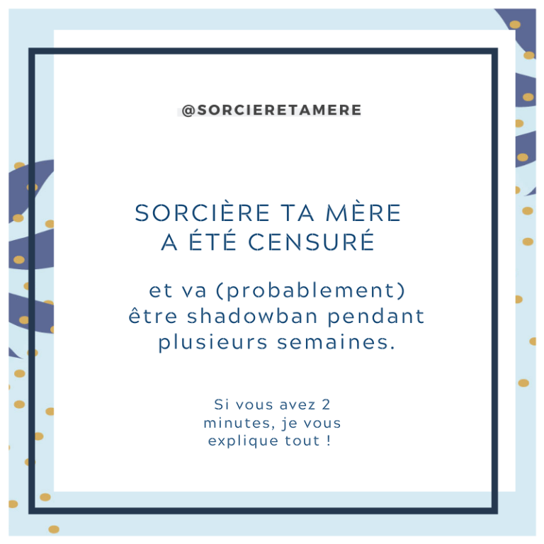 sorciere-ta-mere-censure-reseaux-sociaux-instagram